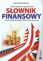 Słownik finansowy polsko-angielski angielsko-polski  