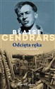 Odcięta ręka - Blaise Cendrars Polish bookstore