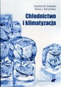 Chłodnictwo i klimatyzacja - Kazimierz M. Gutkowski, Dariusz J. Butrymowicz Polish Books Canada