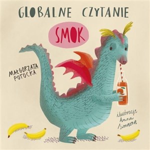 Globalne czytanie. Smok   