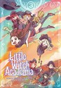 Little Witch Academia. Tom 3  - Trigger, Yoh Yoshinari, Keisuke Satou