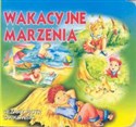 Wakacyjne marzenia - Cezary Piotr Tarkowski