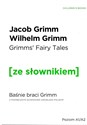 Baśnie braci Grimm wersja angielska z podręcznym słownikiem Bookshop