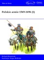 Polskie armie 1569-1696 (1) Polish bookstore