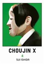 Choujin X. Tom 4  - Sui Ishida