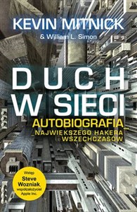 Duch w sieci Autobiografia największego hakera wszechczasów Bookshop