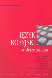 Język rosyjski w sferze biznesu pl online bookstore