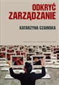 Odkryć zarządzanie Wybrane koncepcje  