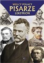 Wielcy Polacy Pisarze Leksykon polish usa