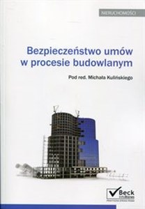 Bezpieczeństwo umów w procesie budowlanym Książka z płytą CD polish books in canada