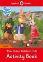 Peter Rabbit: The Peter Rabbit Club Activity Book Ladybird Readers Level 2 bookstore