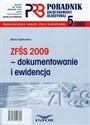 Poradnik rachunkowości budżetowej 2009/05 ZFŚS 2009 dokumentowanie i ewidencja in polish