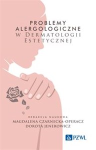 Problemy alergologiczne w dermatologii estetycznej Canada Bookstore