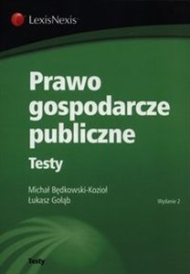 Prawo gospodarcze publiczne Testy Bookshop