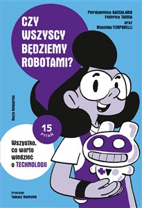 Czy wszyscy będziemy robotami? Wszystko, co warto wiedzieć o technologii polish books in canada