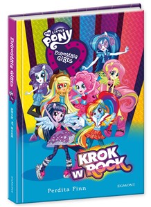 My Little Pony Equestria girls Krok w rock books in polish