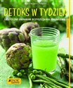 Detoks w tydzień Skuteczny program oczyszczania organizmu - Grillparzer Marion