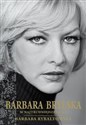 Barbara Brylska w najtrudniejszej roli buy polish books in Usa