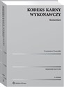 Kodeks karny wykonawczy Komentarz - Kazimierz Postulski polish usa