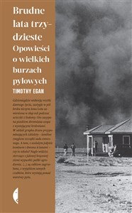 Brudne lata trzydzieste Opowieści o wielkich burzach pyłowych Bookshop