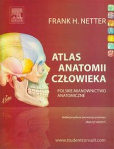 Atlas anatomii człowieka Polskie mianownictwo anatomiczne 