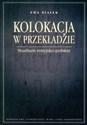 Kolokacja w przekładzie Studium rosyjsko - polskie  