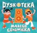 Dyskoteka małego człowieka 2CD 