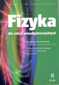 Fizyka Program kształcenia Zakres rozszerzony Szkoły ponadgimnazjalne  