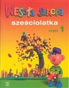 Wesoła szkoła sześciolatka Część 1 - Stanisława Łukasik, Helena Petkowicz, Stanisław Karaszewski