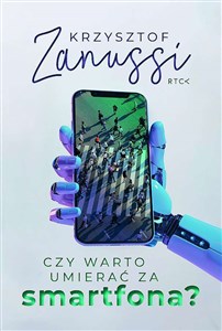 Czy warto umierać za smartfona?  books in polish