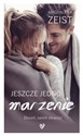 Jeszcze jedno marzenie - Magdalena Zeist