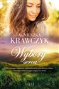 Wybory serca - Agnieszka Krawczyk