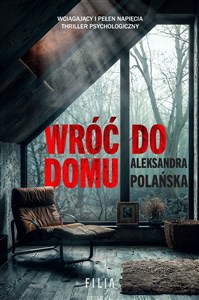 Wróć do domu  - Polish Bookstore USA