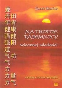 Na tropie tajemnicy wiecznej młodości bookstore