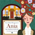 [Audiobook] Ania na uniwersytecie - Lucy Maud Montgomery