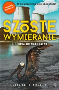 Szóste wymieranie Historia nienaturalna buy polish books in Usa