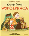 Co zrobi Frania Współpraca - Barbara Supeł