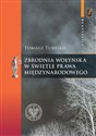 Zbrodnia wołyńska w świetle prawa międzynarodowego - Turejko Tomasz