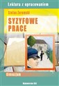 Syzyfowe prace Lektura z opracowaniem Gimnazjum Polish bookstore