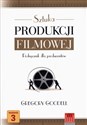 Sztuka produkcji filmowej Podręcznik dla producentów chicago polish bookstore