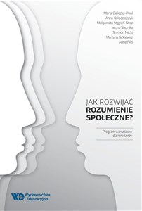 Jak rozwijać rozumienie społeczne? Program warsztatów dla młodzieży to buy in Canada