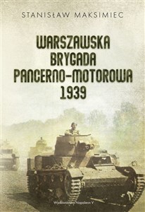 Warszawska Brygada Pancerno-Motorowa 1939 in polish