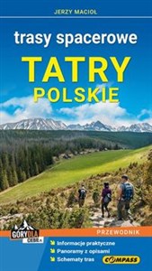 Tatry polskie Trasy spacerowe Przewodnik  