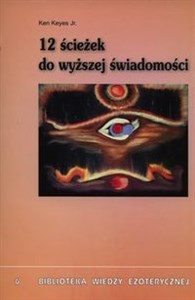 12 ścieżek do wyższej świadomości  