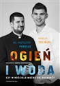 Ogień i woda Czy w Kościele można się dogadać? polish books in canada