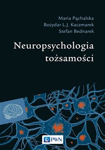 Neuropsychologia tożsamości to buy in USA