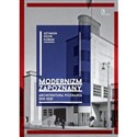 Modernizm zapoznany Architektura Poznania 1919-1939 Polish bookstore