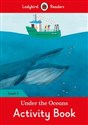 Under the Oceans Activity Book Ladybird Readers Level 4  