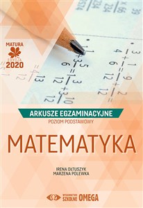 Matematyka Matura 2020 Arkusze egzaminacyjne Poziom podstawowy Bookshop