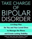 Take Charge of Bipolar Disorder: A 4-Step Plan for You and Your Loved Ones to Manage the Illness and Create Lasting Stability  chicago polish bookstore